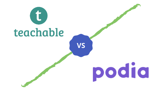 Teachable vs podia