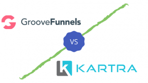 Groovefunnels vs kartra