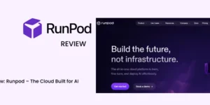 RunPod Review. An In-Depth Look