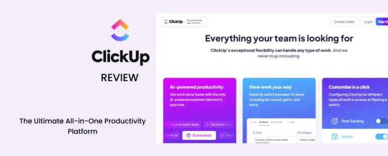ClickUp Review 2025 – All-in-One Productivity and Project Management Platform